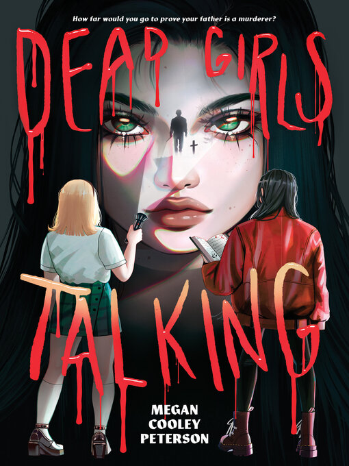 Title details for Dead Girls Talking by Megan Cooley Peterson - Available